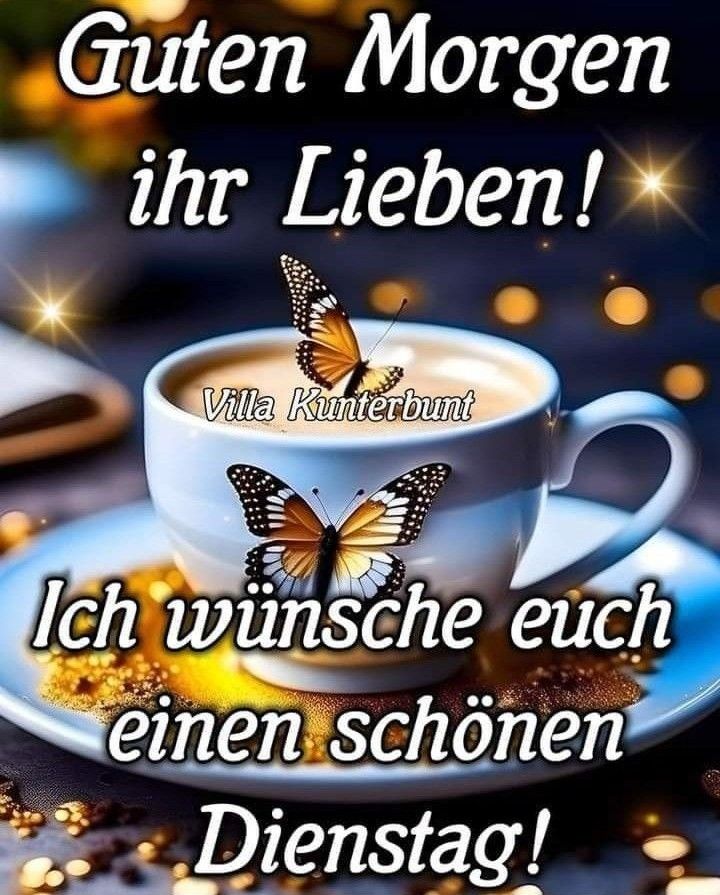Guten Morgen Dienstag Bilder 104
