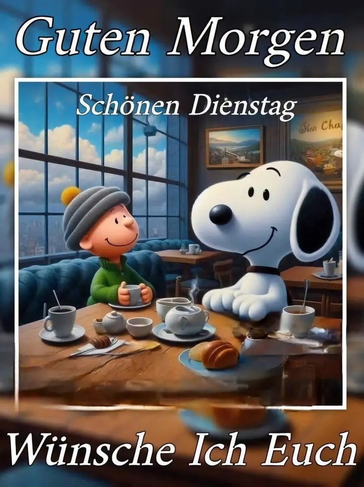 Guten Morgen Dienstag Bilder 148