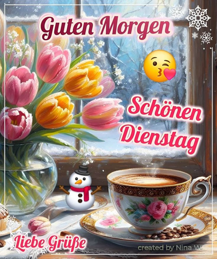 Guten Morgen Dienstag Bilder 29