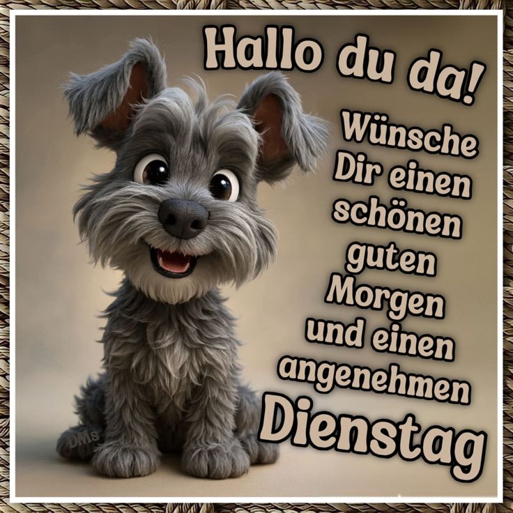 Guten Morgen Dienstag Bilder 59