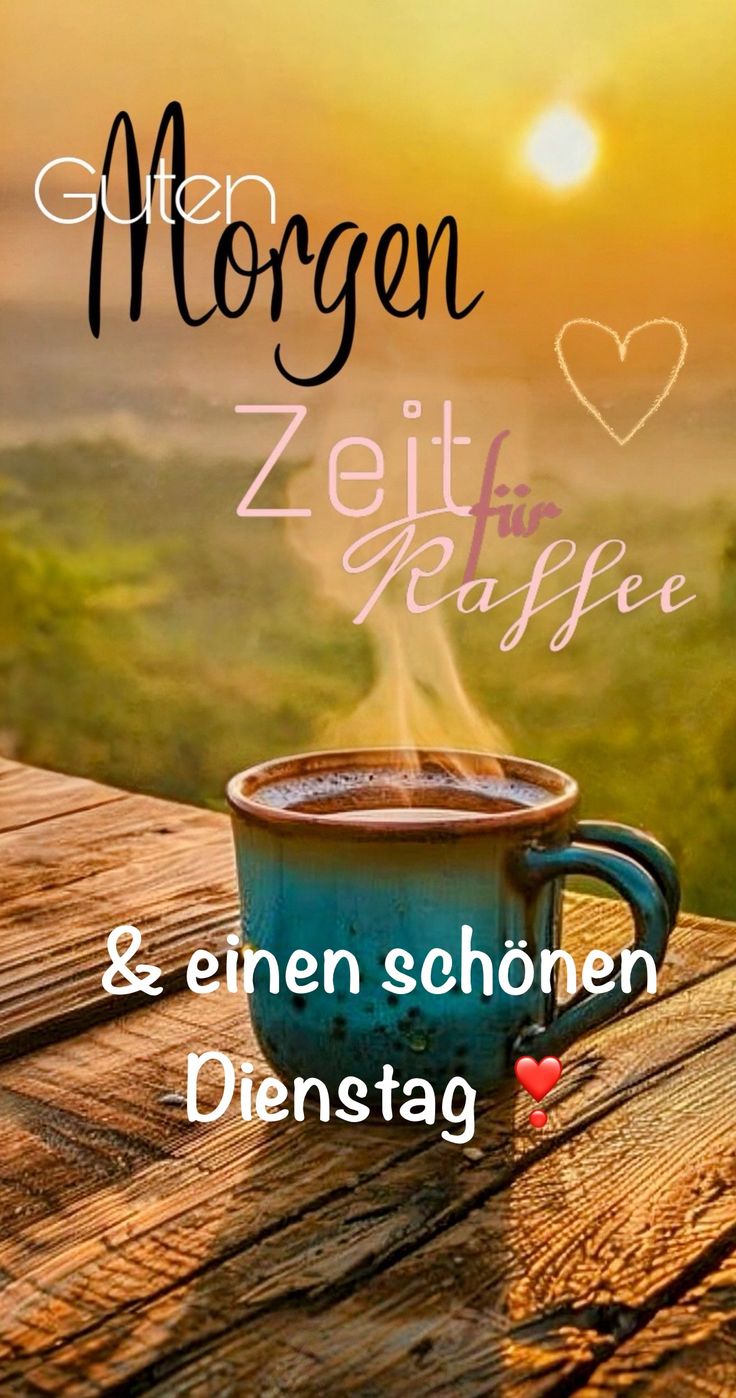 Guten Morgen Dienstag Bilder 76
