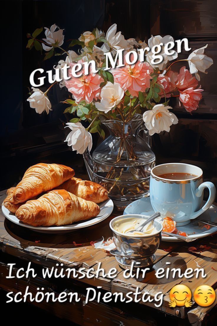 Guten Morgen Dienstag Bilder 77
