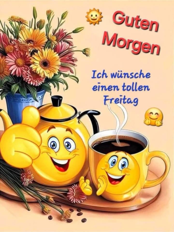 Guten Morgen Freitag Bilder 47