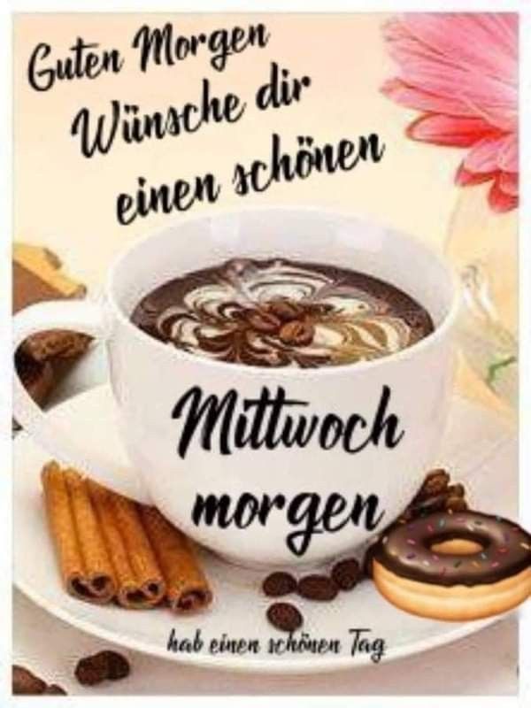 Guten Morgen Mittwoch Bilder 9
