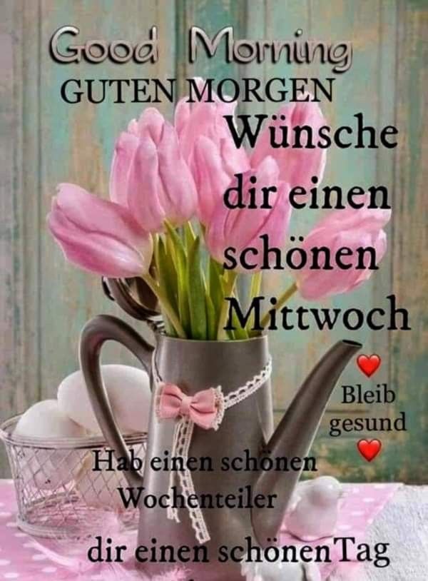 Guten Morgen Mittwoch Bilder 91