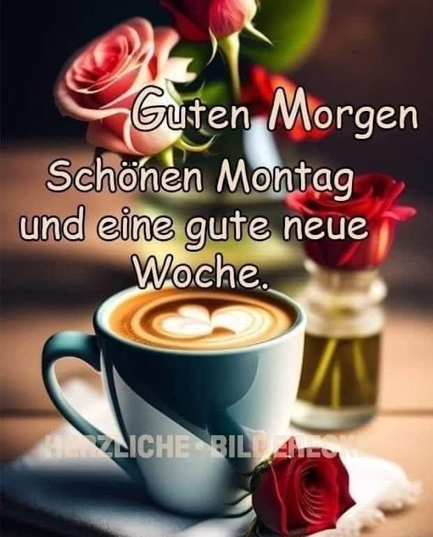 Guten Morgen Montag Bilder 57