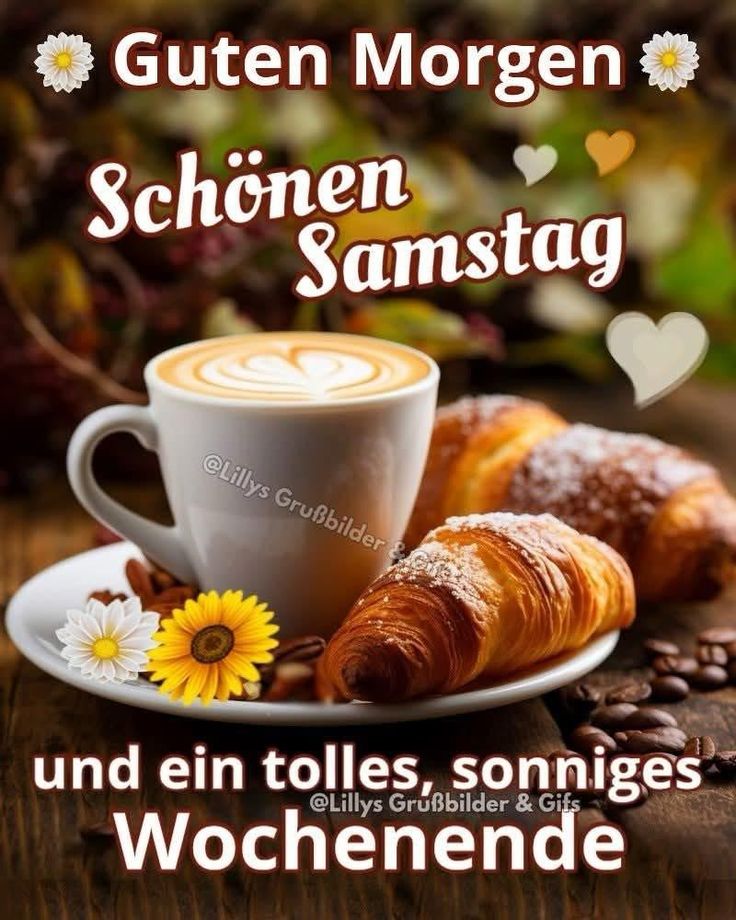 Guten Morgen Samstag Bilder 129