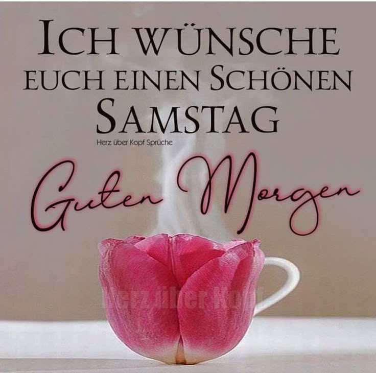 Guten Morgen Samstag Bilder 144