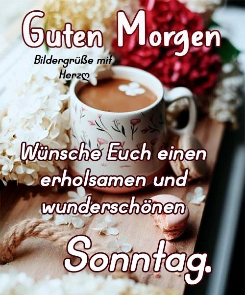 Guten Morgen Sonntag Bilder 134