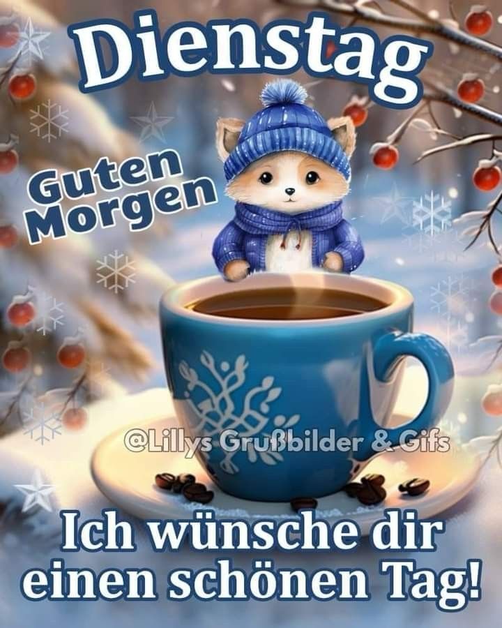 Schönen Dienstag Bilder 106