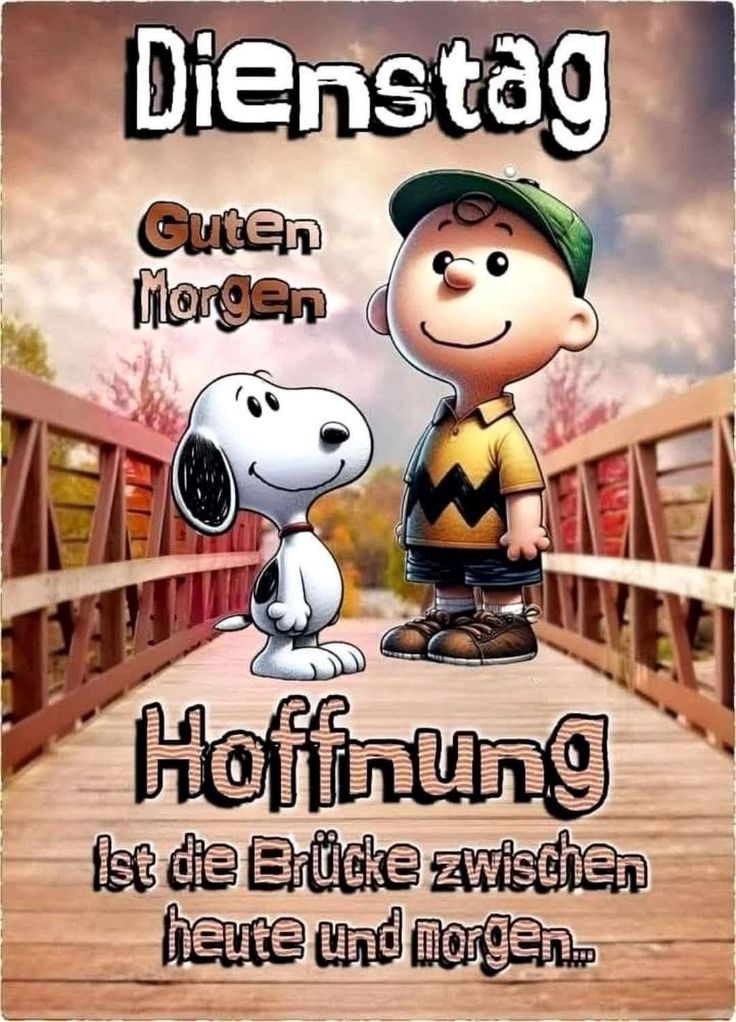 Schönen Dienstag Bilder 114
