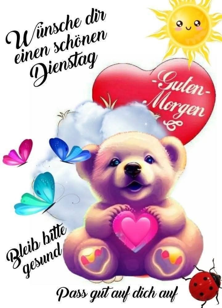 Schönen Dienstag Bilder 21