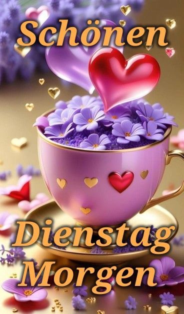 Schönen Dienstag Bilder 25