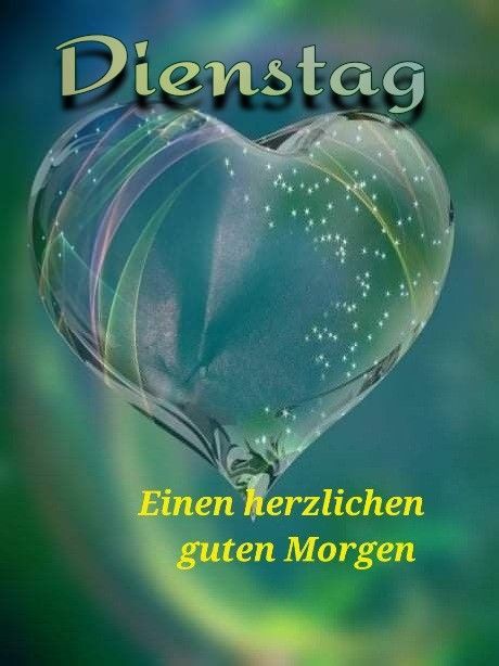 Schönen Dienstag Bilder 47
