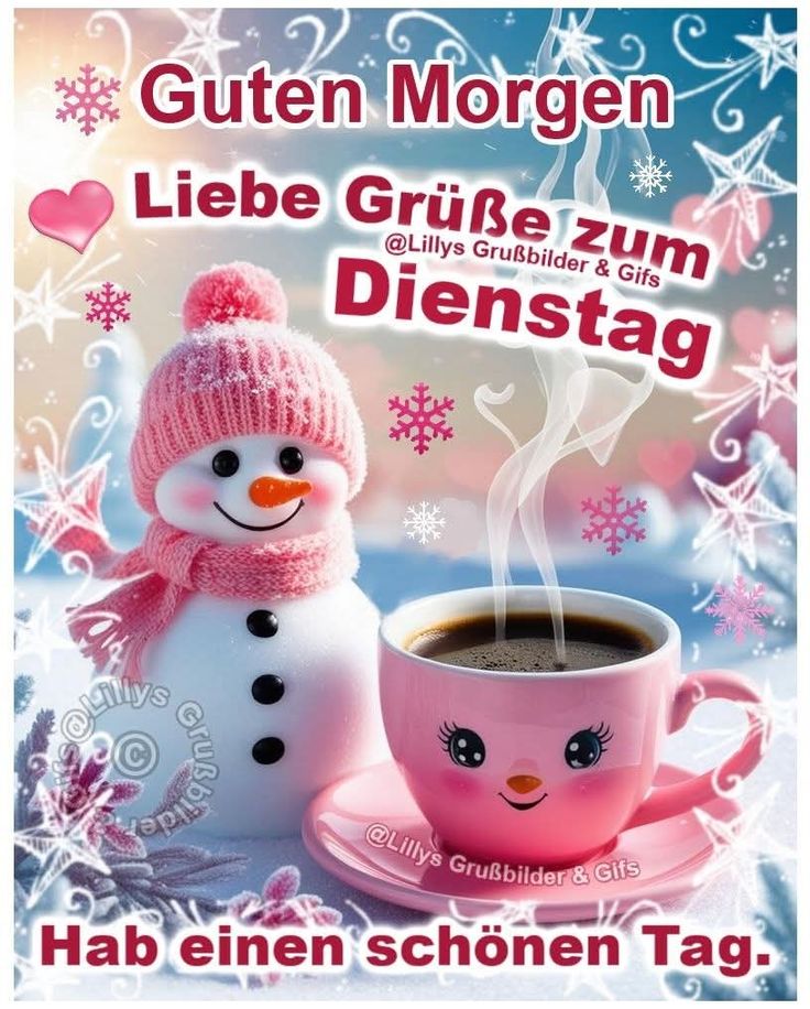 Schönen Dienstag Bilder 5