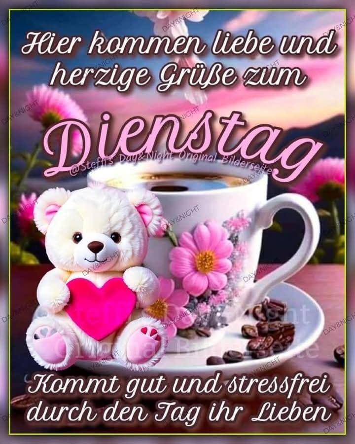 Schönen Dienstag Bilder 81