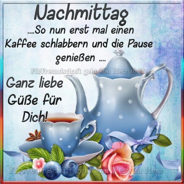 Schönen Nachmittag Bilder 60