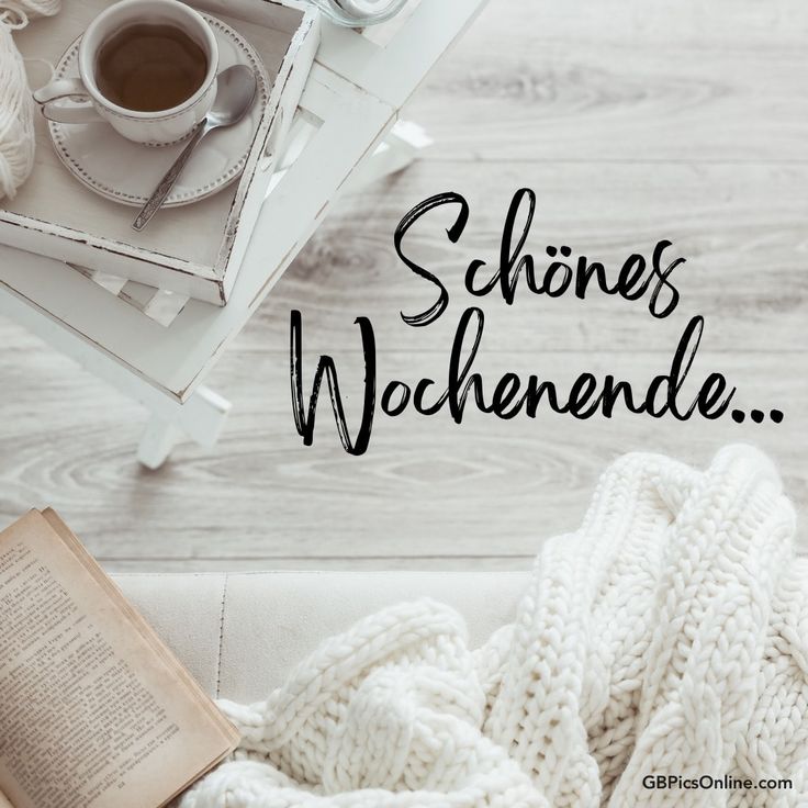 Schönes Wochenende Bilder 112