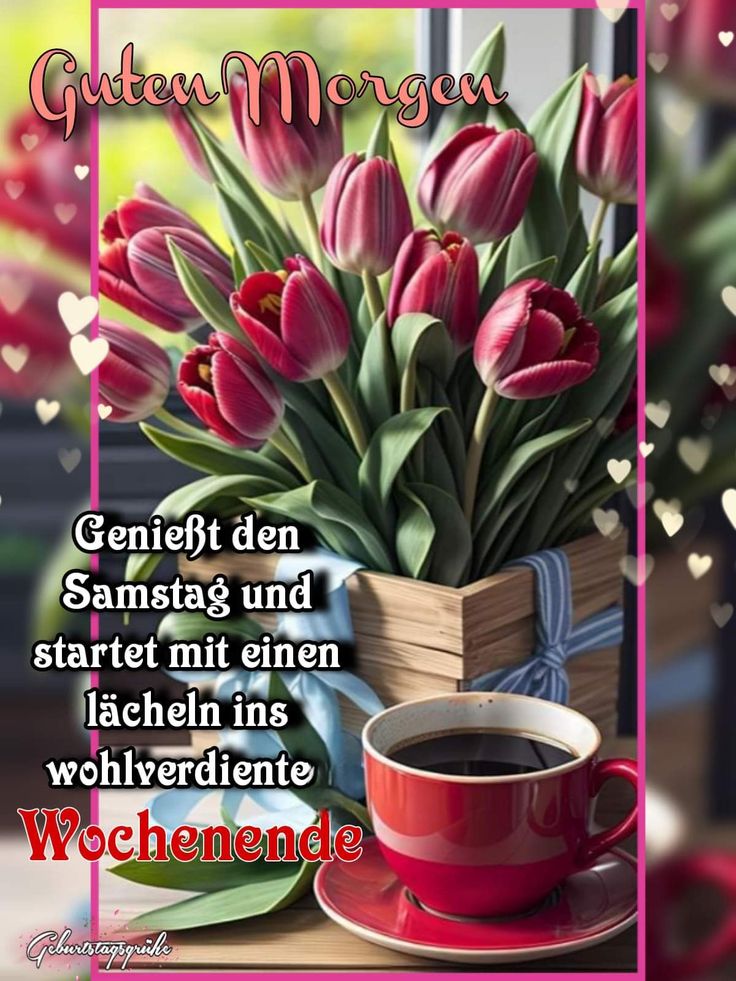 Schönes Wochenende Bilder 120