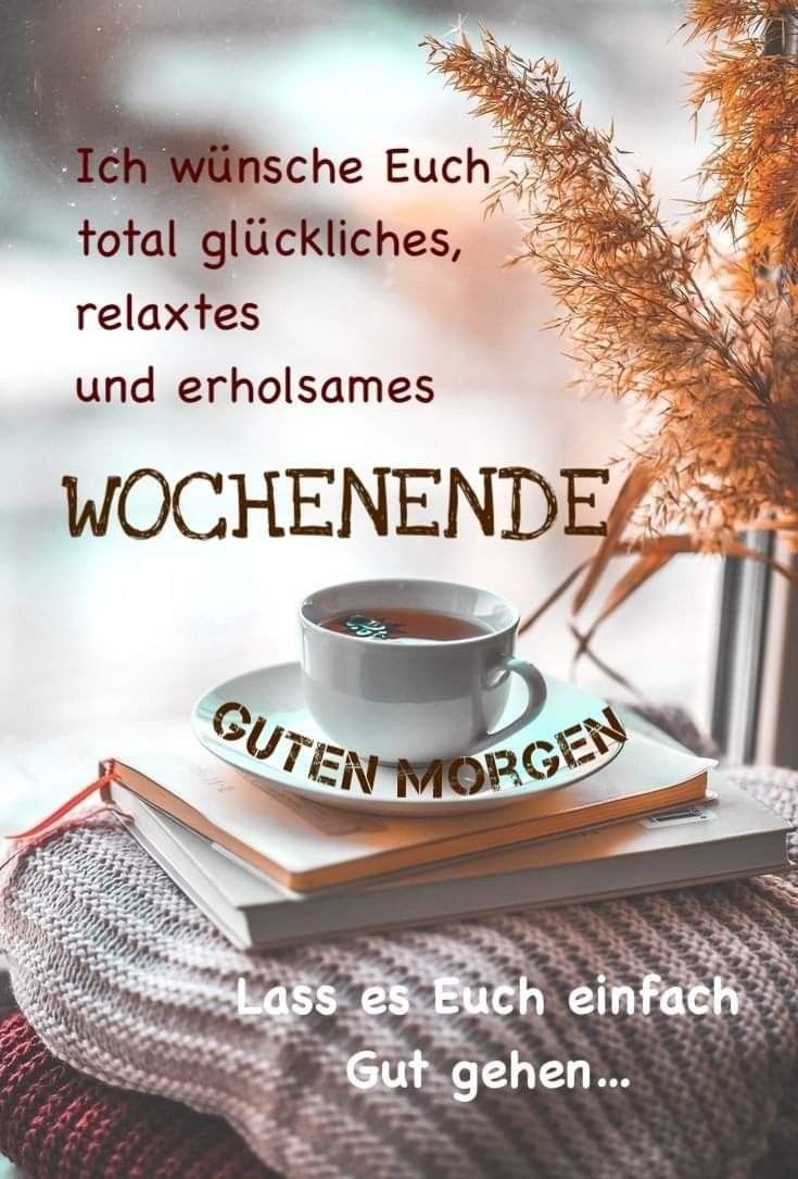 Schönes Wochenende Bilder 126