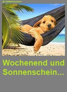 Schönes Wochenende Bilder 26