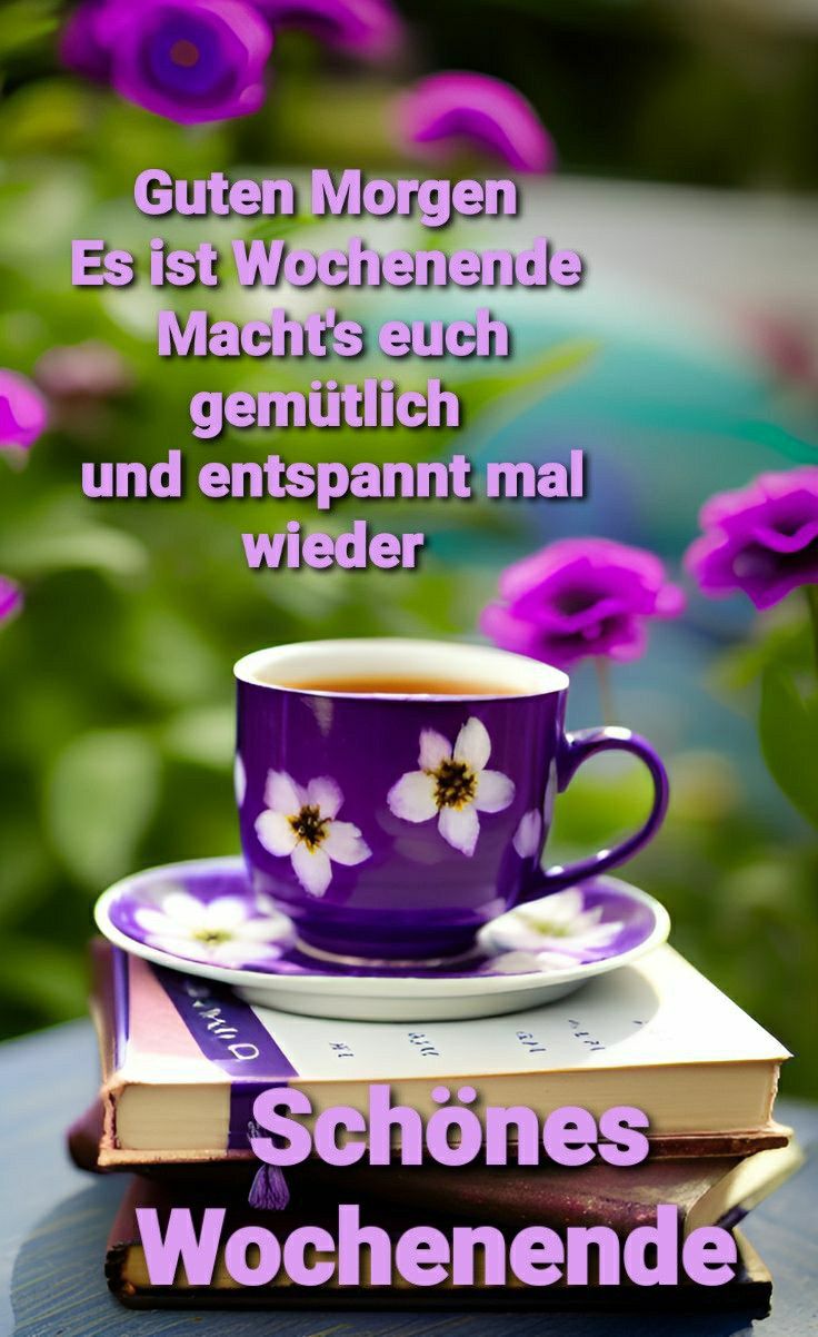 Schönes Wochenende Bilder 28